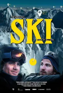 Лыжи / Лыжи: величайший ски-тур всех времен (фильм 2024)